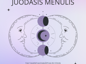 Tavo užslėptas talentas (arba juodasis mėnulis)